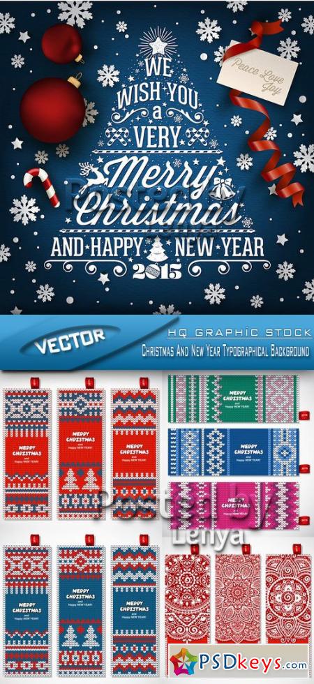 Stock Vector - Christmas And New Year Typographical Background