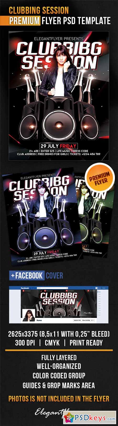 Clubbing Session  Flyer PSD Template + Facebook Cover