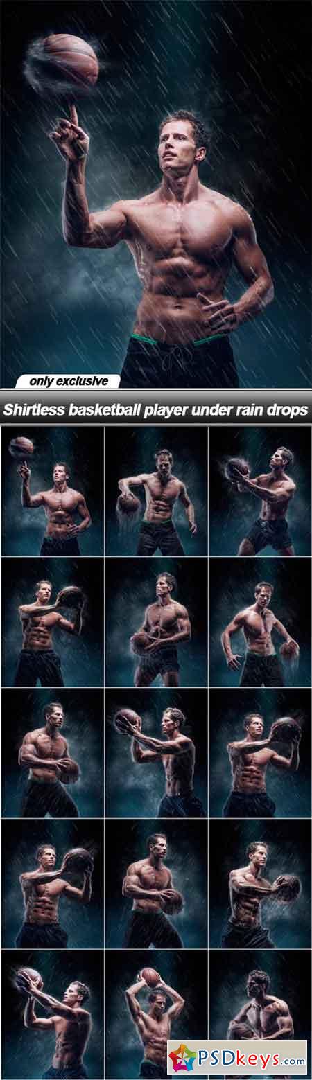 Shirtless basketball player under rain drops - 15 UHQ JPEG
