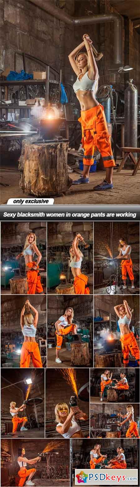 Sexy blacksmith women in orange pants are working - 13 UHQ JPEG
