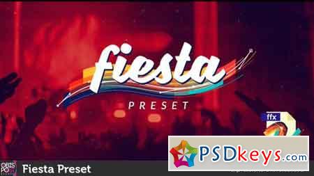 Fiesta Preset 18384232 - After Effects Projects