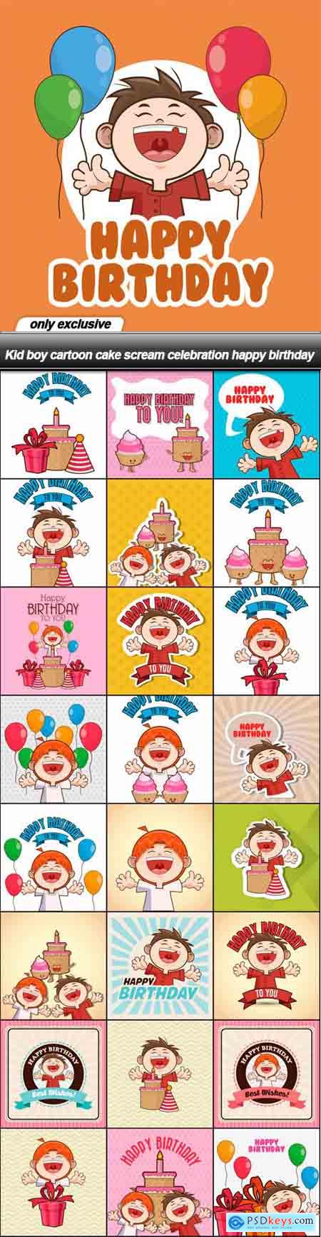 Kid boy cartoon cake scream celebration happy birthday - 25 EPS