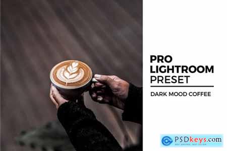 Dark Mood Coffee Lightroom Preset