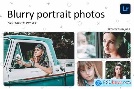 Blurry Portrait - Lightroom Presets 5219413