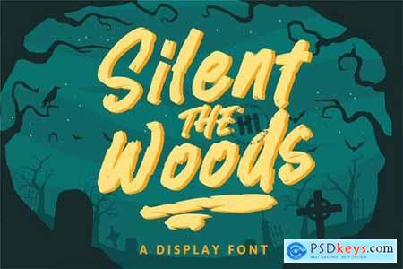 Silent The Woods