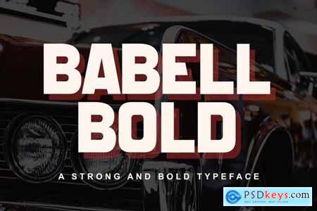 Babell Bold - Strong Typeface