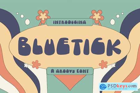 Bluetick - Groovy Font