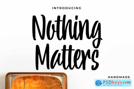 Nothing Matters - Handmade Script Font