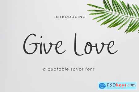 Give Love - Quotable Script AM