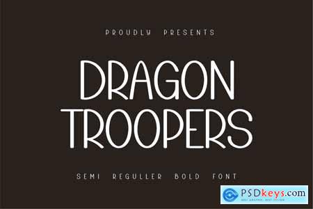 Dragon Troopers