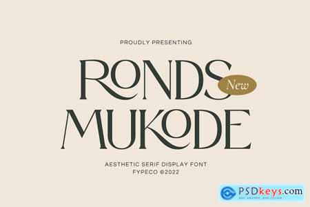 Ronds Mukode-Aesthetic Serif Font