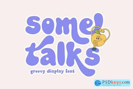 Some Talks - Groovy Display Font