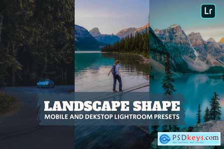 Landscape Shape Lightroom Presets Dekstop Mobile