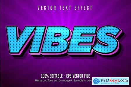 Vibes - Editable Text Effect, Font Style