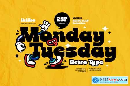 Monday Tuesday - Retro Type