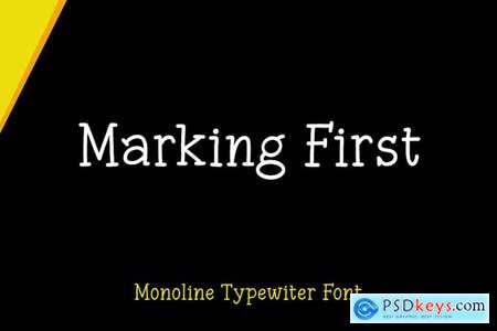 Marking First - Monoline Typewriter Font