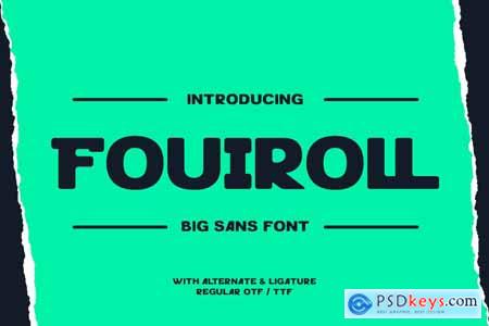 Fouiroll - Big Sans Font