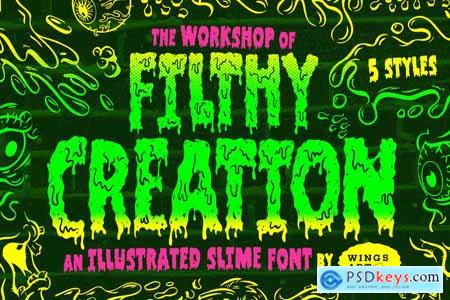 Filthy Creation An Outrageous Slime Font