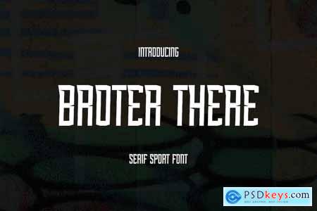 Broter There Font