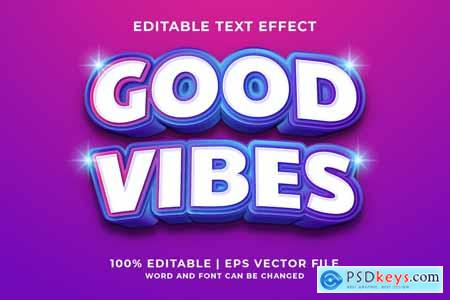 Good Vibes 3d Vector Editable Text Effect