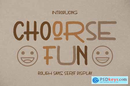 Choorse Fun Rough Sans Serif Display