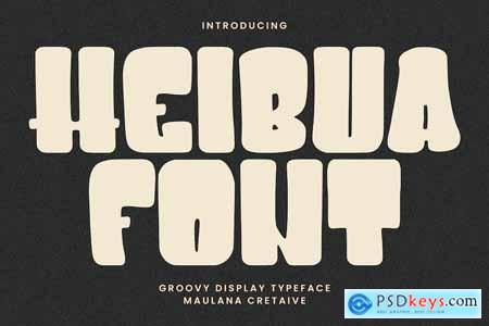 Heibua Groovy Display Typeface