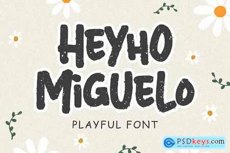 Heyho Miguelo  Playful Font