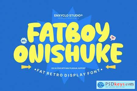 NCL Fatboy Onishuke - Fat Retro Display Font