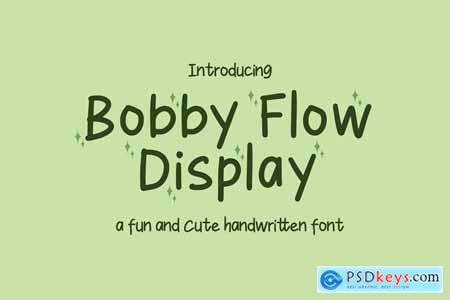 Bobby Flow - Cute Display