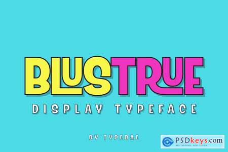 Blustrue - Fun Display Typeface