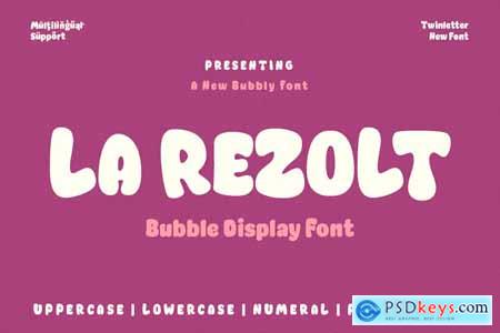 La Rezolt - Bubble Display Font
