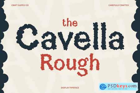 Cavella Rough