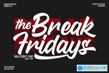 Break Fridays - Clean Bold Script
