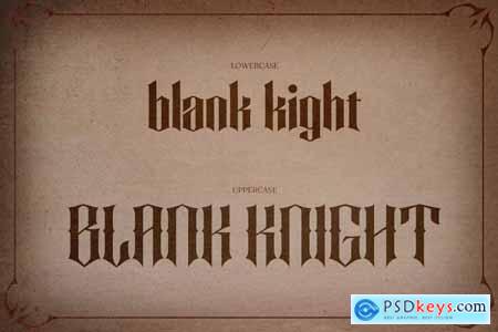 Blank Knight  Modern Gothic Typeface