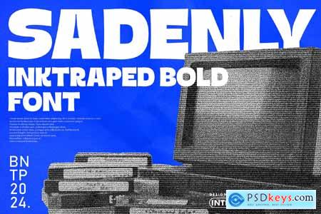 Sadenly - Inktraped Bold Font