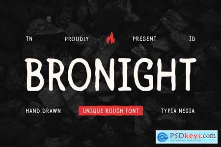 Bronight - Hand drawn Unique Rough Font