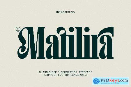 Matilira - Classic Serif Font