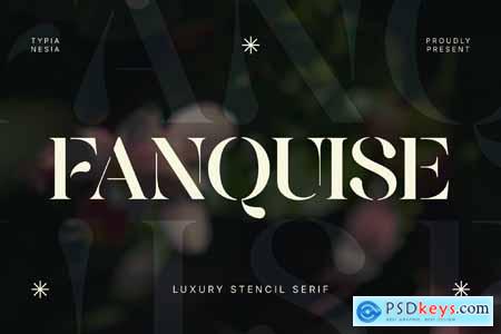 Fanquise - Luxury Stencil Serif Font
